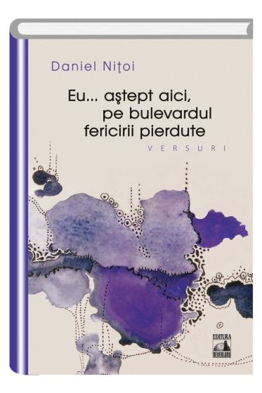 Eu ... astept aici, pe bulevardul fericirii pierdute