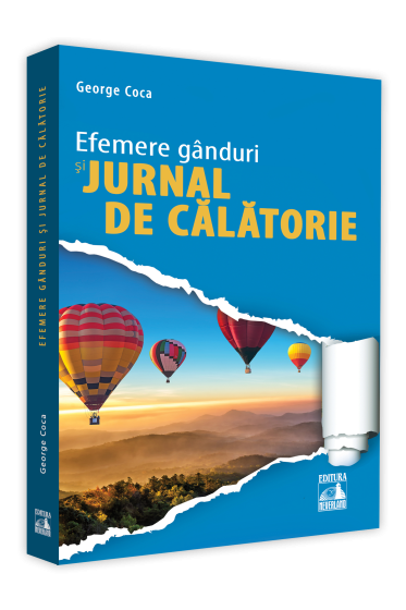 Efemere ganduri si jurnal de calatorie