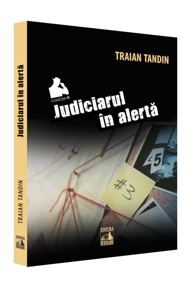 Judiciarul in alerta