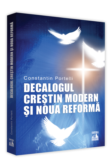 Decalogul Crestin Modern si Noua Reforma