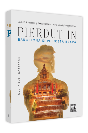 Pierdut in Barcelona si pe Costa Brava