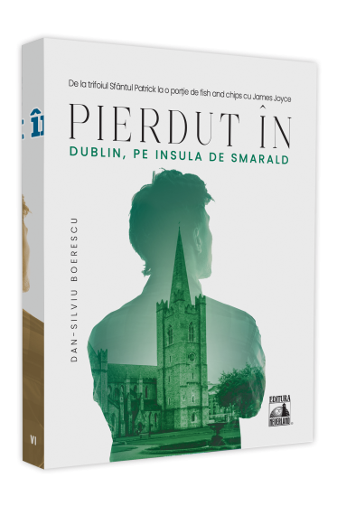 Pierdut in Dublin, pe Insula de Smarald