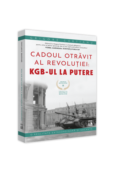 Crimele Revolutiei - Cadoul Otravit al revolutiei