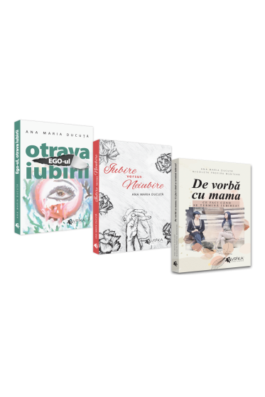 Pachet: Ego-ul, Otrava Iubirii; Iubire versus Neiubire si De vorba cu mama.