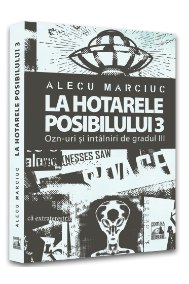 La hotarele posibilului – 3
