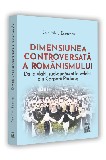 Dimensiunea controversata a romanismului