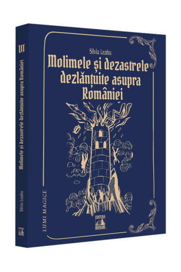 Molimele și dezastrele dezlanțuite asupra Romaniei – pedepse divine?