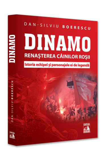 Dinamo. Renașterea „Cainilor roșii”