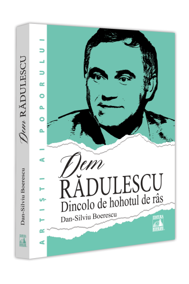 Dem Radulescu, Dincolo de hohotul de ras
