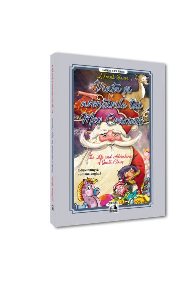 Viata si aventurile lui  Mos Craciun / The Life and Adventures of Santa Claus