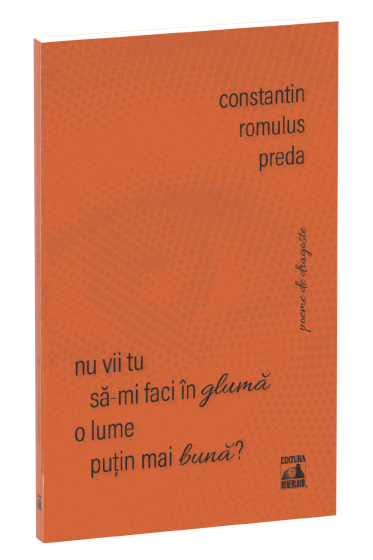 Nu vii tu sa-mi faci in gluma o lume puțin mai buna?