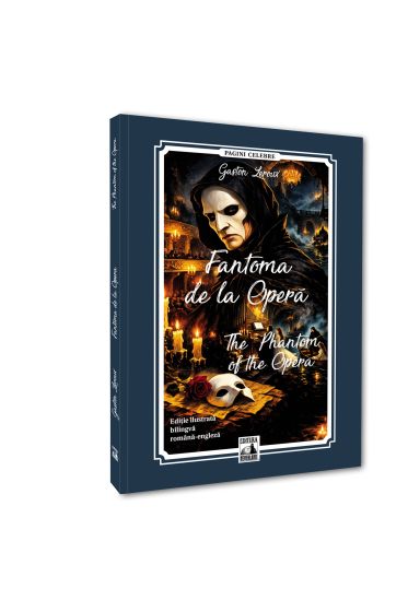 Fantoma de la Opera / The Phantom of the Opera — Gaston Leroux
