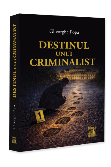 Destinul unui criminalist