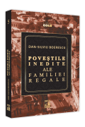 Povestile inedite ale Familiei Regale